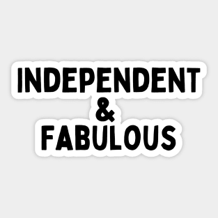 Independent & Fabulous, Singles Awareness Day Sticker